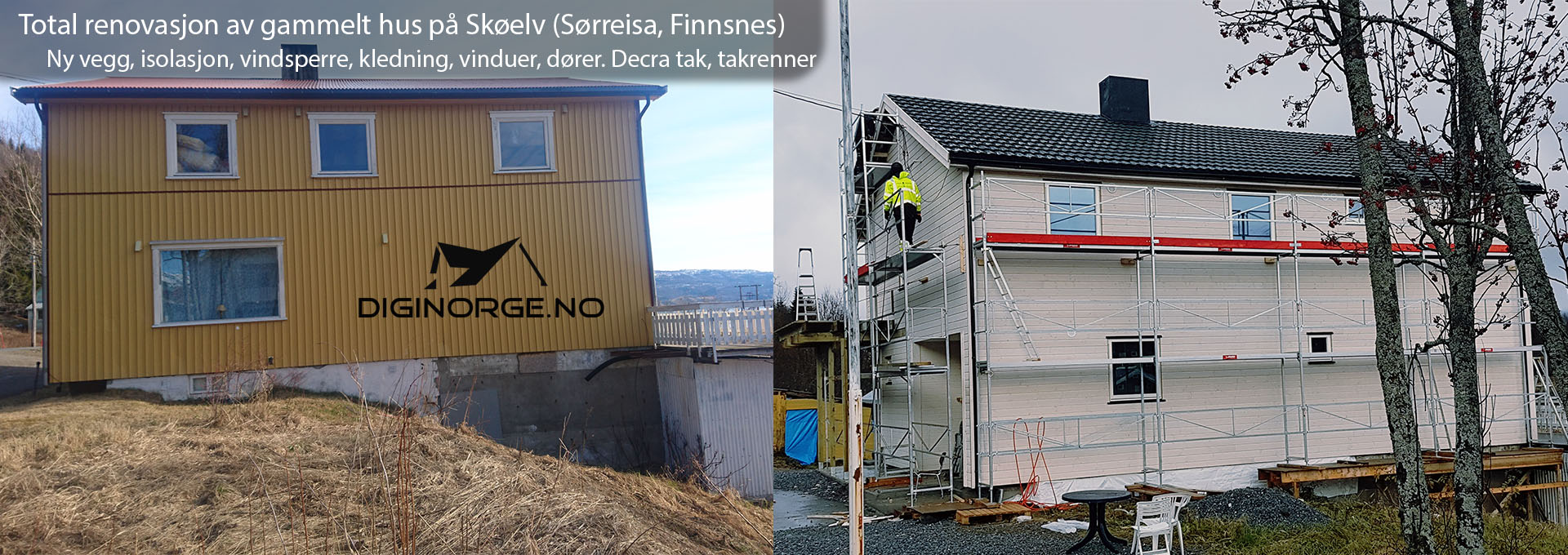 Total renovasjon av gammelt hus i Skøelv, Sørreisa kommune